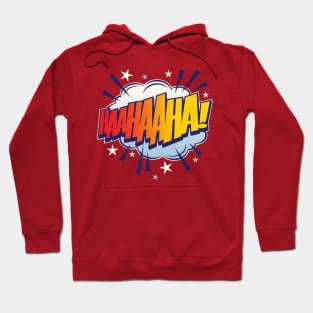 HAHAHA! - Pop Art Style Comic Book Text Bubble Hoodie